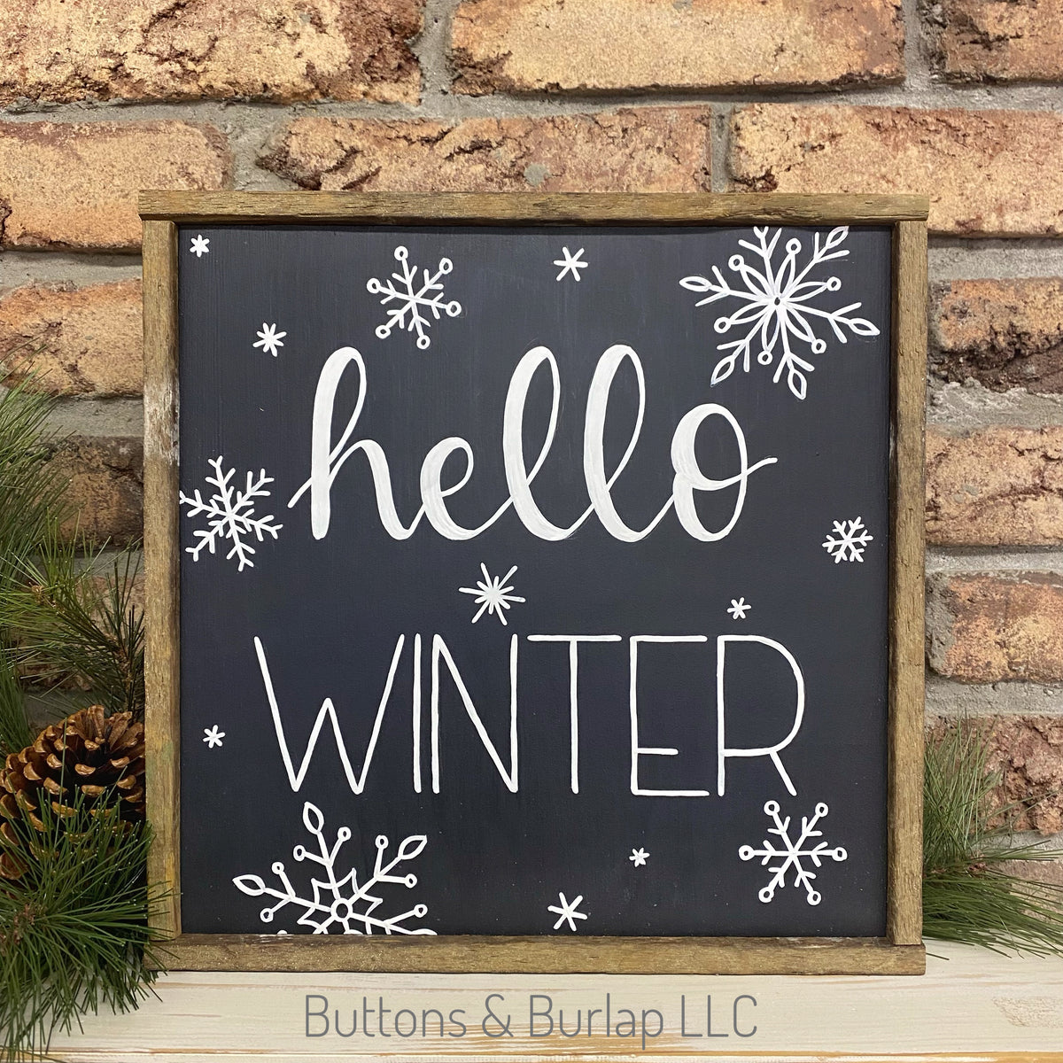 Hello winter snowflake sign Buttons & Burlap LLC