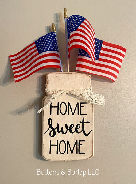 Home sweet home sign with removable flags