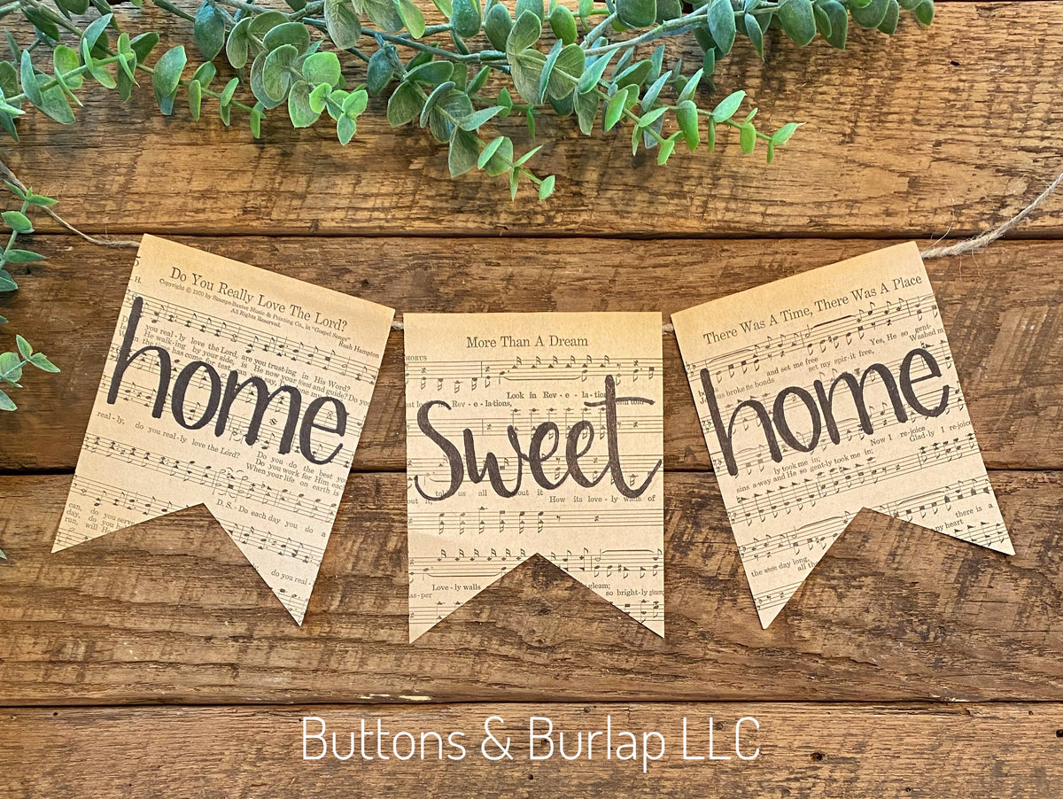 Home sweet home banner – Buttons & Burlap LLC for Free Printable Home Sweet Home Sign