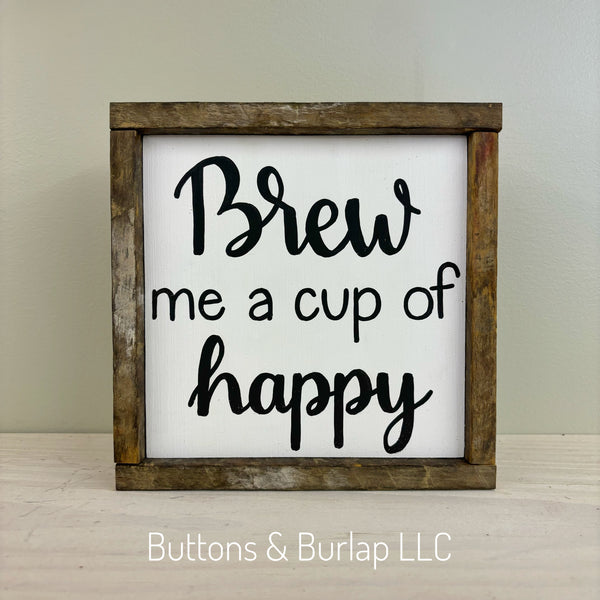 Brew me a cup of happy