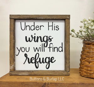 Under His wings you will find refuge