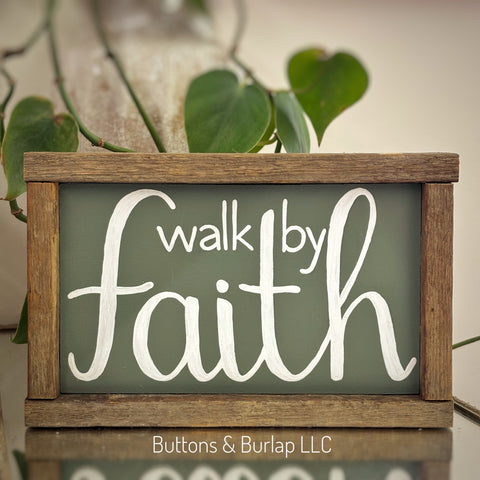 Walk by faith