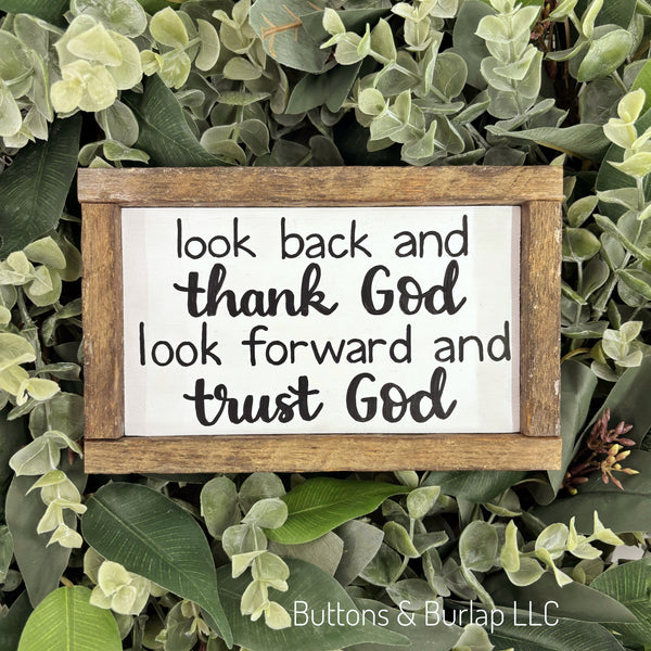 Look back and thank God