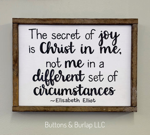 The secret of joy is Christ in me