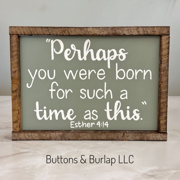 Perhaps you were born scripture