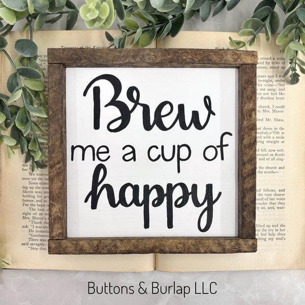 Brew me a cup of happy