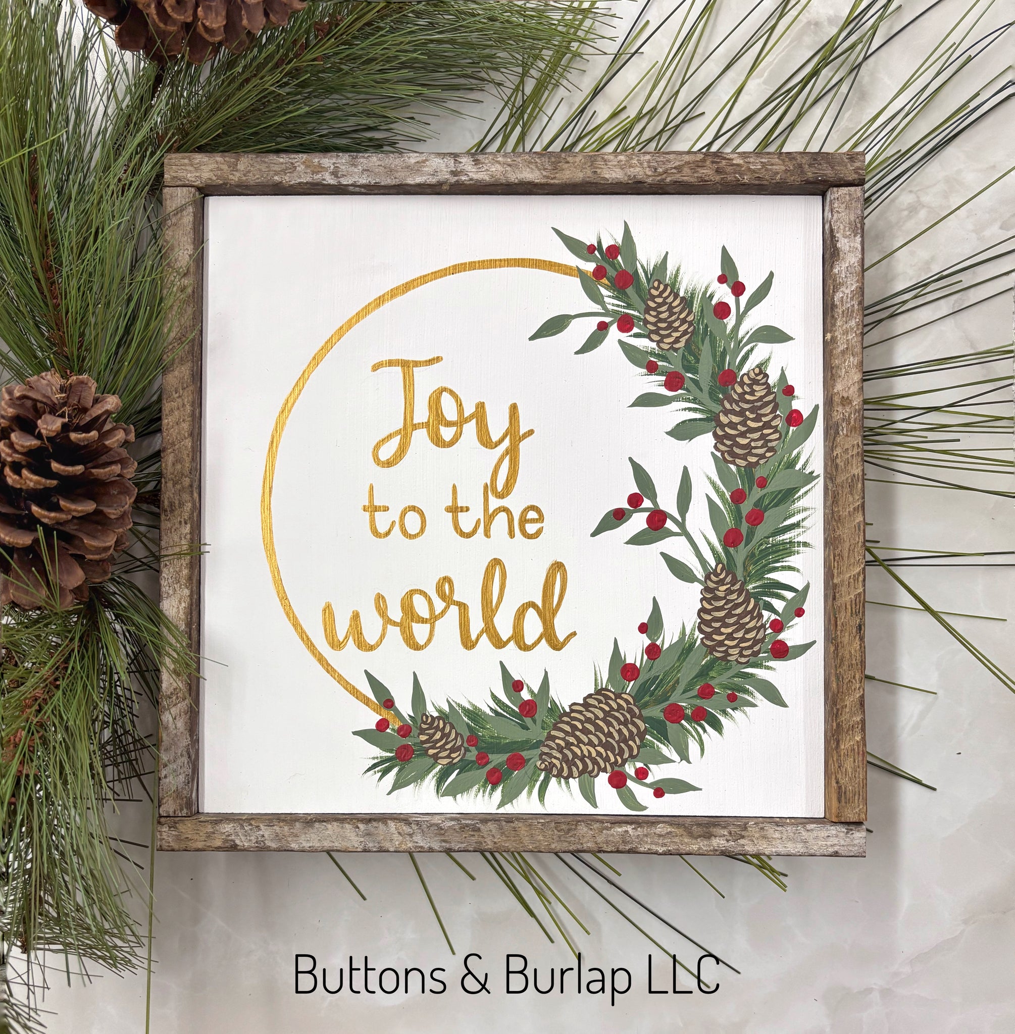 Joy to the world, pinecones & greens