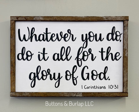 Do it all for the glory of God