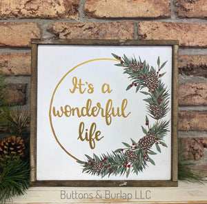 It’s a wonderful life Christmas sign