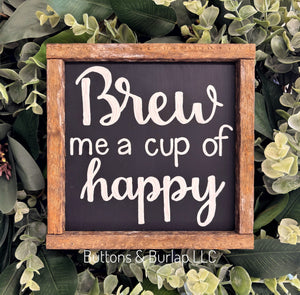 Brew me a cup of happy
