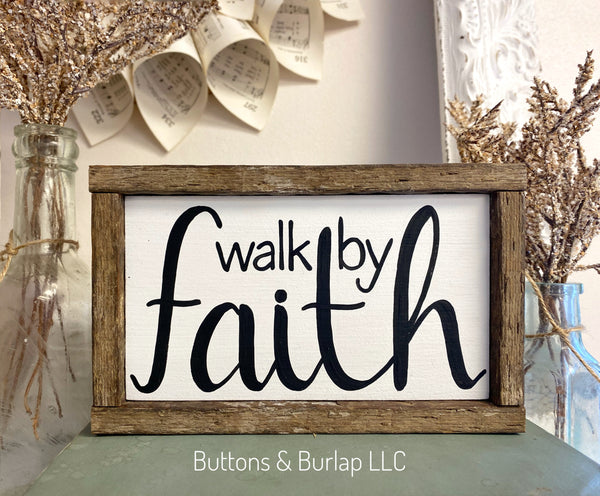 Walk by faith