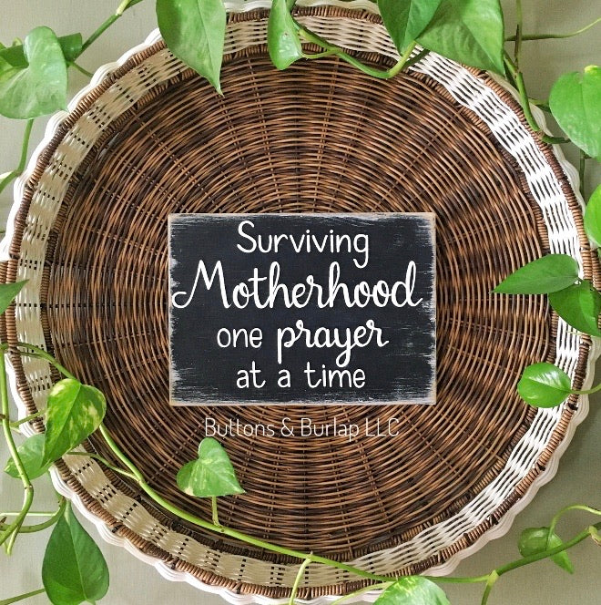 Surviving Motherhood