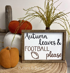 Autumn leaves & football please