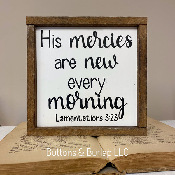 His mercies are new every morning