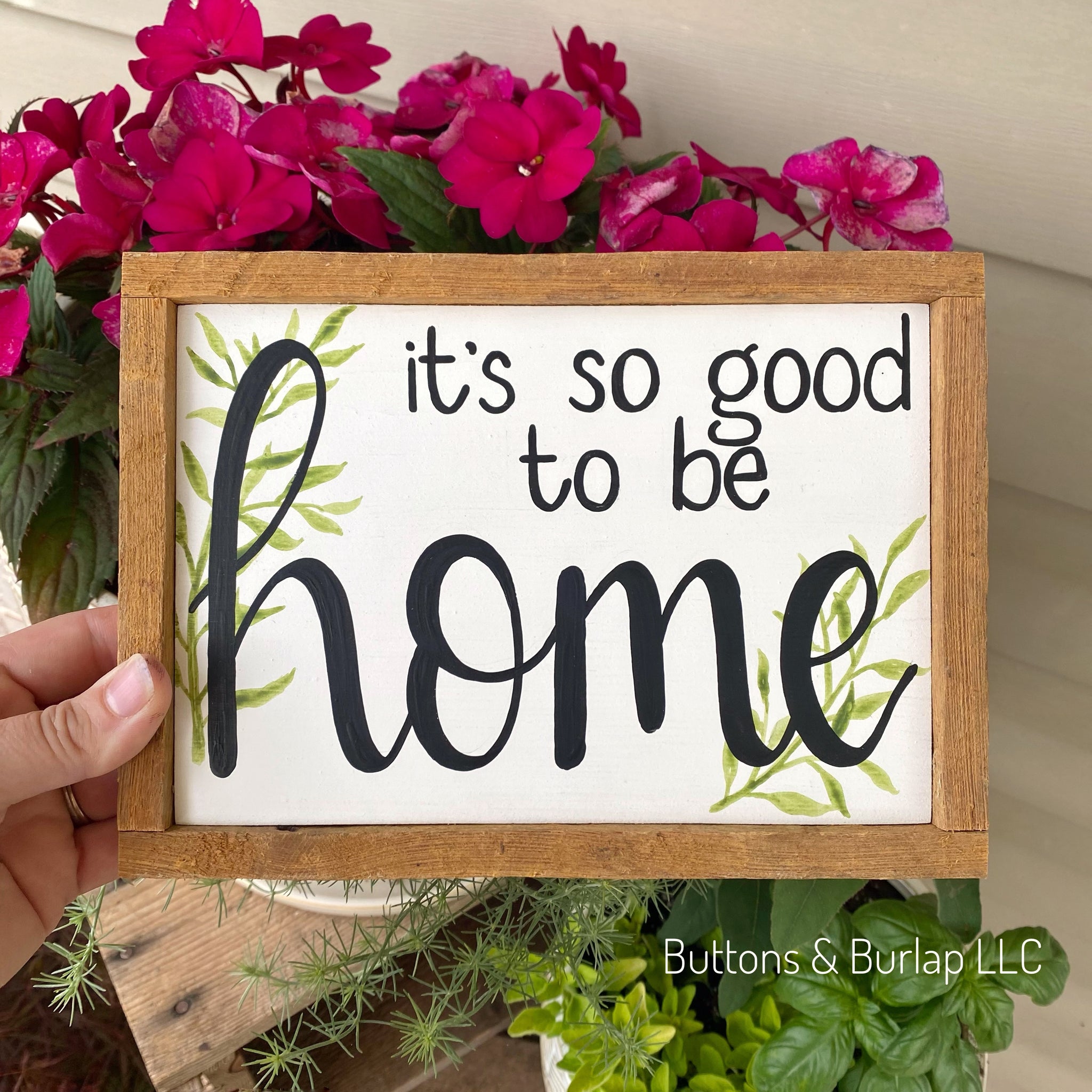 It’s so good to be home sign